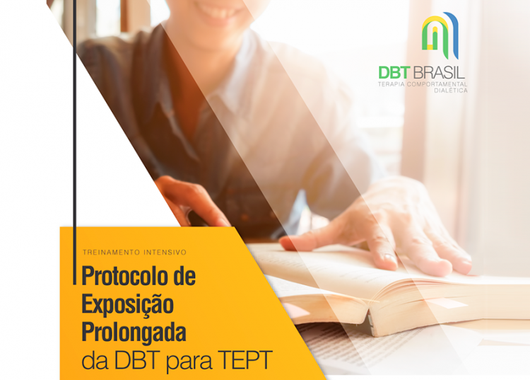 Treinamento Intensivo: Protocolo de Exposição Prolongada da DBT para TEPT [São Paulo-SP]