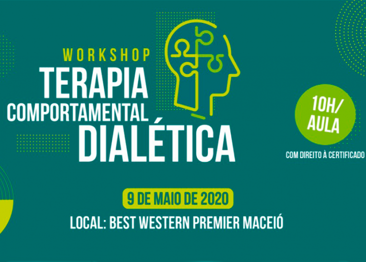 Workshop em Terapia Comportamental Dialética [Maceió-AL]