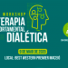 Workshop em Terapia Comportamental Dialética [Maceió-AL]