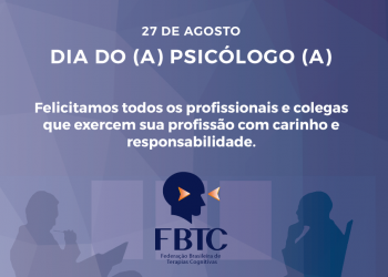 Feliz Dia do (a) Psicólogo (a)!