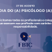 Feliz Dia do (a) Psicólogo (a)!