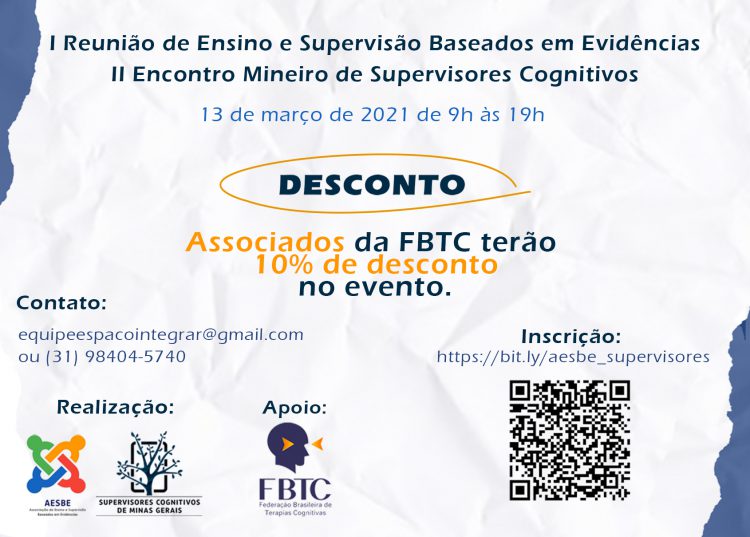 [Evento Online] I Reunião de Ensino e Supervisão Baseados em Evidências e II Encontro Mineiro de Supervisores Cognitivos
