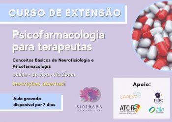 [Curso de Extensão Online] Psicofarmacologia para terapeutas