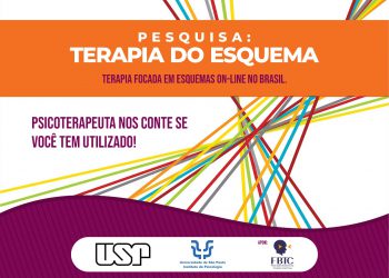 Pesquisa: Terapia do Esquema – Terapia focada em esquemas on-line no Brasil