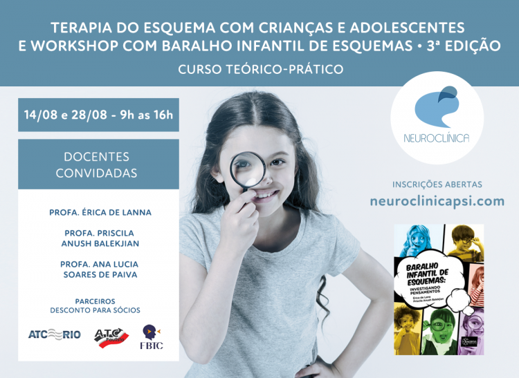 Curso teórico-prático “Terapia do Esquema com crianças e adolescentes” e Workshop com “Baralho Infantil de Esquemas” (turma 3)