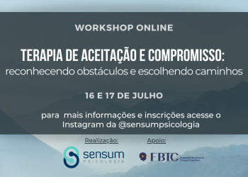 [Workshop Online]  Terapia de Aceitação e Compromisso