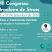 [Evento Online e AO VIVO] VII CONGRESSO BRASILEIRO DE STRESS