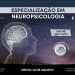 Especialização em Neuropsicologia no IPTC!
