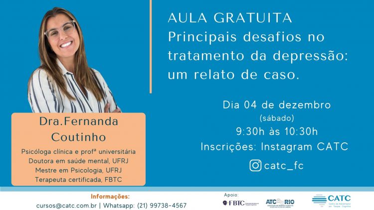 [AULA GRATUITA CATC]  Principais desafios do tratamento da depressão: um relato de caso.