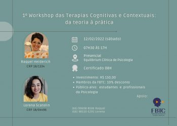1º Workshop das Terapias Cognitivas e Contextuais: da teoria à prática