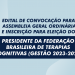 EDITAL DE CONVOCAÇÃO PARA ASSEMBLEIA GERAL ORDINÁRIA E INSCRIÇÃO PARA ELEIÇÃO  DO PRESIDENTE DA FEDERAÇÃO BRASILEIRA DE TERAPIAS COGNITIVAS (GESTÃO 2023-2025)