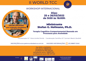 II World TCC: Terapia Cognitivo-Comportamental Baseada em Processos para Ansiedade com o Drª Stefan G. Hofmann