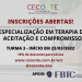 Especialização em Terapia de Aceitação e Compromisso – CECONTE
