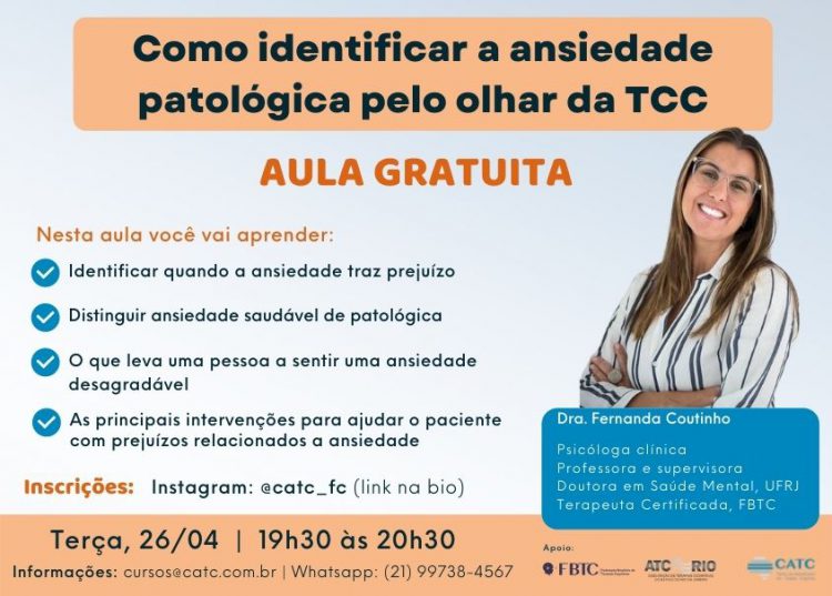Aula Gratuita: Como identificar a ansiedade patológica pelo olhar da TCC?