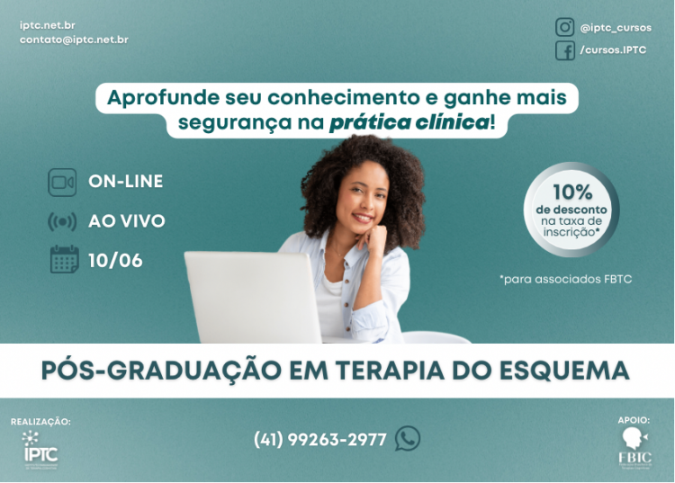 Se você tem interesse em se aprofundar na Terapia do Esquema, não perca essa oportunidade!