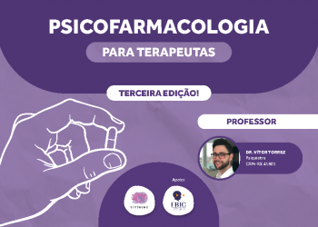 Psicofarmacologia para Terapeutas
