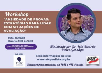 [Workshop ATC Paulista] Ansiedade de provas: estratégias para lidar com situações de avaliação