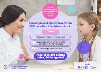 Formação ou Especialização em Terapia Cognitivo Comportamental na Infância e Adolescência