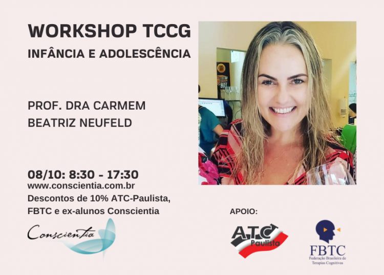 Workshop Conscientia: TCCG na Infância e Adolescência
