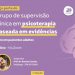 Grupo de supervisão clínica em psicoterapia baseada em evidências