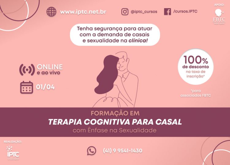 Formação em Terapia Cognitiva para Casal: vem garantir sua vaga com desconto!