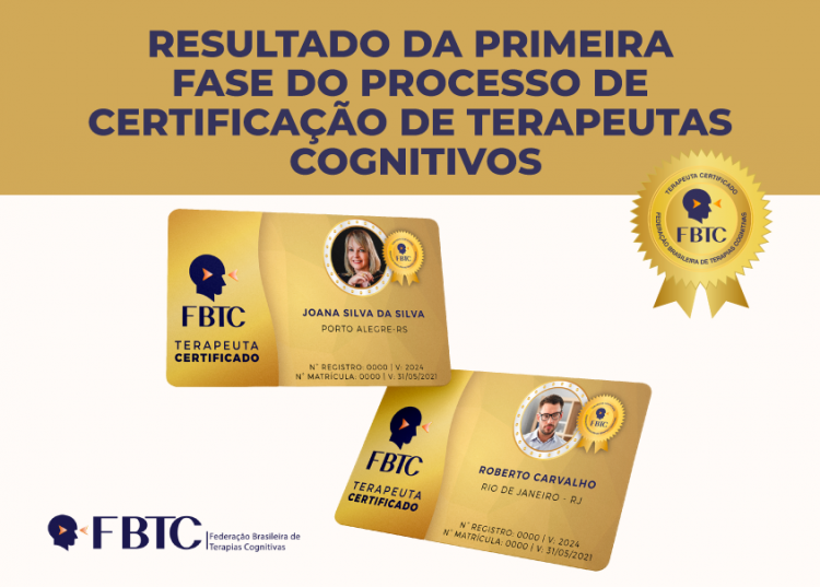 RESULTADO DA PRIMEIRA FASE DO PROCESSO DE CERTIFICAÇÃO DE TERAPEUTAS COGNITIVOS