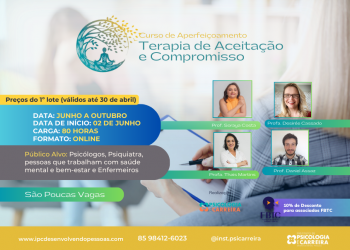 Estão abertas as inscrições para o curso de Terapia de Aceitação e Compromisso! [IPC]