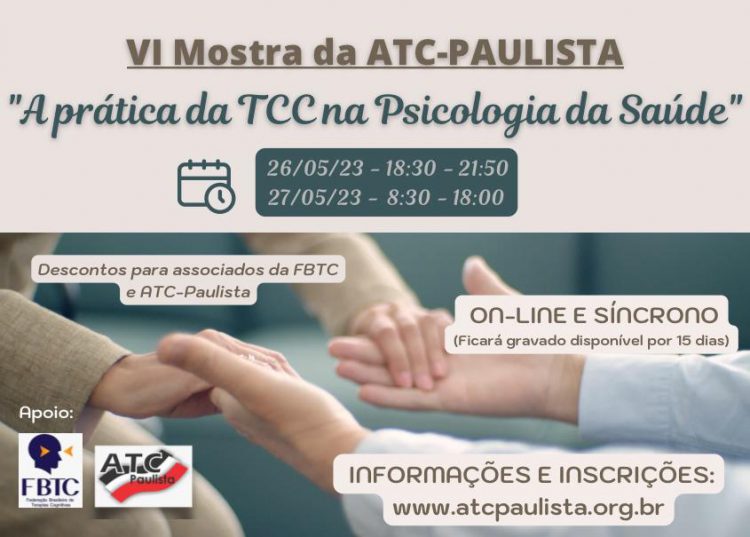 VI Mostra da ATC-Paulista “A Prática da TCC na Psicologia da Saúde”