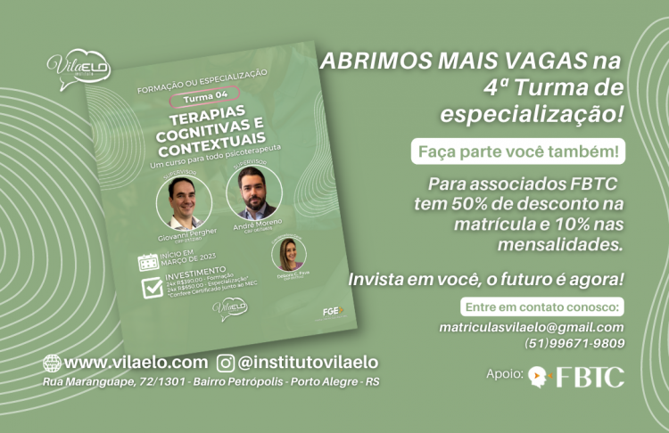 ABRIMOS MAIS VAGAS na 4ª Turma de especialização em TERAPIAS COGNITIVAS E CONTEXTUAIS do Instituto VilaElo!