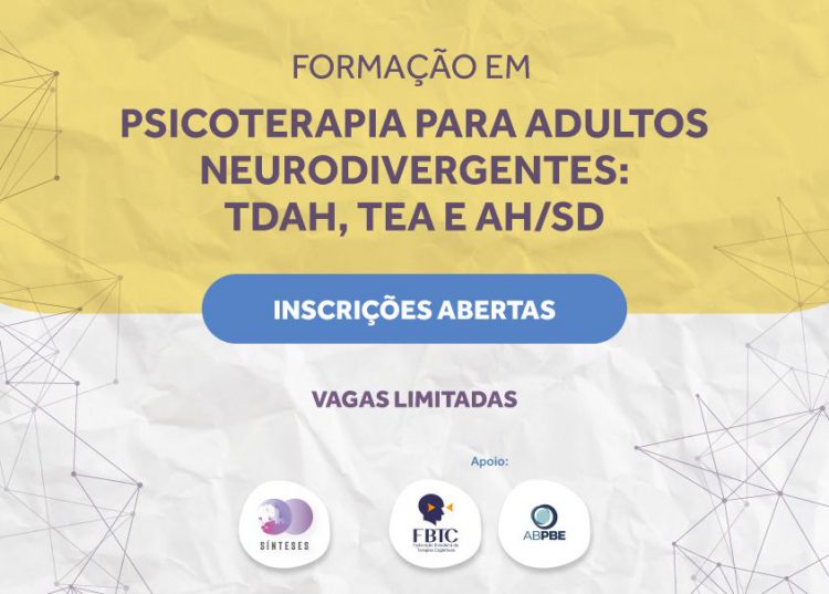 Formação Psicoterapia para adultos neurodivergentes: TDAH, TEA e AH/SD [Sínteses]
