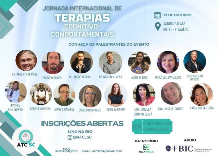 I Jornada Internacional de Terapias Cognitivo- comportamentais de Santa Catarina: tendências de intervenções práticas nos desafios clínicos